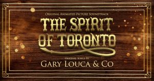 The Spirit of Toronto