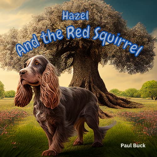 Hazel and the Red Squirrel