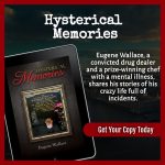 "Hysterical Memories," Eugene Wallace